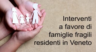 Programma di interventi a favore delle famiglie fragili residenti in Veneto D.G.R. n.1462 del 25 ottobre 2021